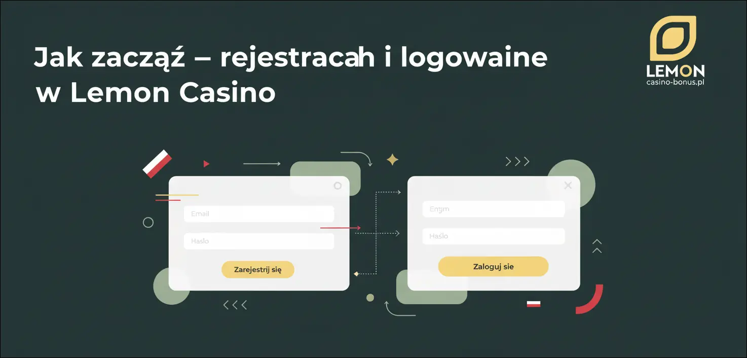 Jak zacząć – rejestracja i logowanie w Lemon Casino